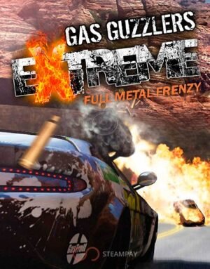 Gas Guzzlers Extreme: Full Metal Frenzy