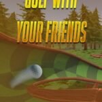 Golf With Your Friends