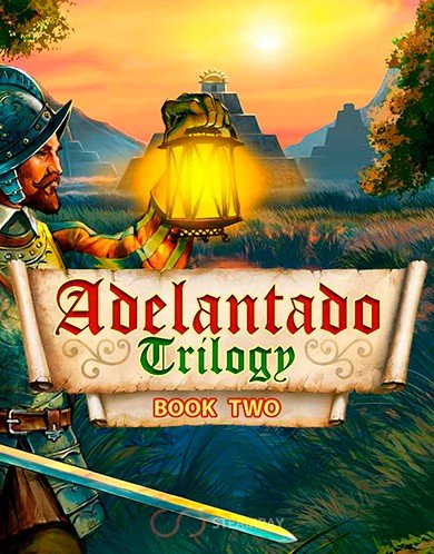 Adelantado Trilogy. Book Two