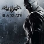 Batman: Arkham Origins Blackgate – Deluxe Edition