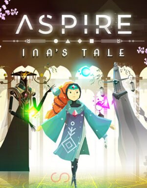 Aspire: Ina’s Tale