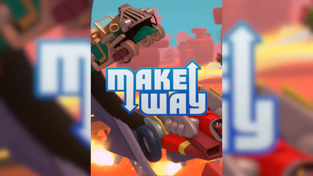 Make Way